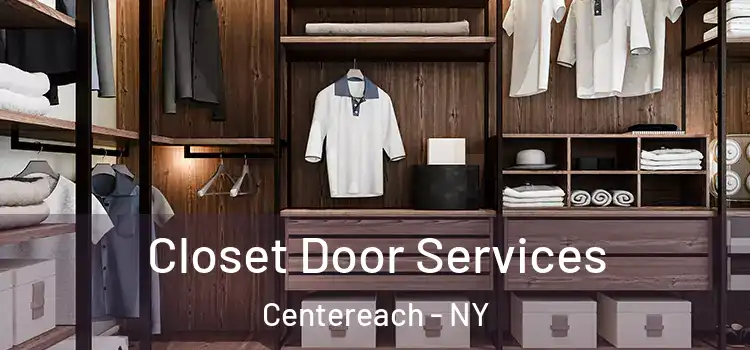Closet Door Services Centereach - NY