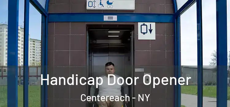 Handicap Door Opener Centereach - NY