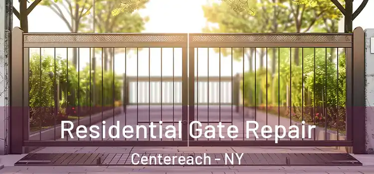 Residential Gate Repair Centereach - NY